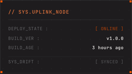 Capture of the SYS.UPLINK_NODE module: deployment state online, build version, build age and synced drift, with demonstration data.