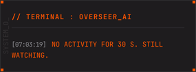 Capture of the Overseer terminal: one timestamped AI message in the log.